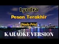 Download Lagu Pesan Terakhir Karaoke (MALE)