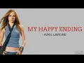 Download Lagu Avril Lavigne - My Happy Ending (Lirik dan Terjemahan)