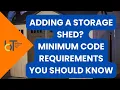 Storage Shed Code Requirements You Should Know