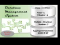 MySQL Practical Session 7 - Aggregate Functions and GROUP BY L-16