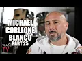 Michael Corleone Blanco Cries Describing His Mother Griselda Dying in Colombia Part 25