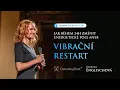 Lagu Jak během 24 h změnit energetické pole aneb VIBRAČNÍ RESTART