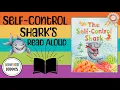 Behavior Buddies THE SELF-CONTROL SHARK Children s Read Aloud Self-Control Self-Discipline