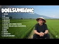 Download Lagu Doel Sumbang - Teteh | Lagu Doel Sumbang Full Album Terpopuler