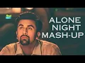 Download Lagu Alone Night 💔 Mash-up l Lofi pupil | Bollywood songs | Chillout Lo-fi Mix | Ronak Bhatt