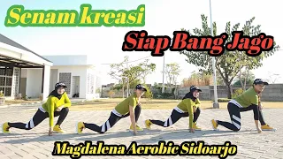 Download Senam kreasi/DJ Siap bang Jago/Tiktok/viral MP3