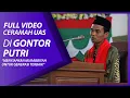 Download Lagu FULL VIDEO: Ceramah UAS di  Gontor Kampus Putri bersama Santriwati dan Guru Gontor