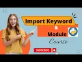 Module in python import keyword module import keyword in python