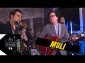 Download Lagu RJ and the New Riots - Muli (Studio Sessions 2023)