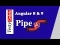 angular 8 tutorial in hindi pipe in angular Angular 9 pipe example