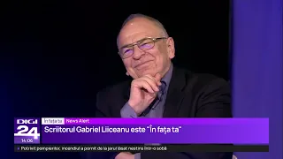 În fața ta cu Gabriel Liceanu: La Georgescu mă gândesc cu stupefacție, dar el e efectul secundar