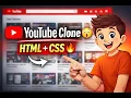 YouTube Clone Website Using HTML CSS Step by Step