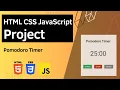 HTML CSS JavaScript Project - Pomodoro Timer