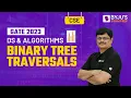 Binary Tree Traversals Concept Data Structure Algorithms GATE Computer Science CSE 2023 Exam
