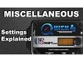 Miscellaneous Settings Explained