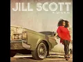 So Gone (What My Mind Says) - Jill Scott (feat. Paul Wall)