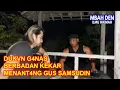 Download Lagu DUKVN G4NAS MENANT4NG GUS SAMSUDIN #gussamsudinterbaru #gussamsudin #mbahden
