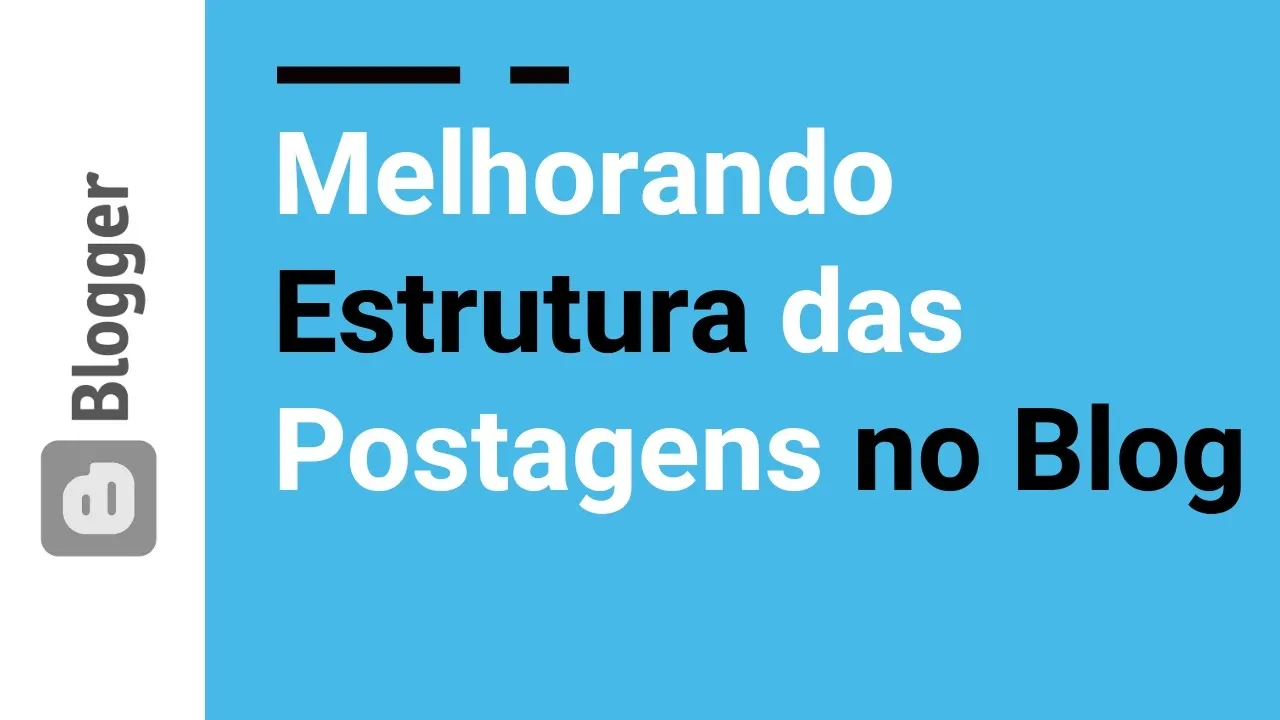 38 - Melhore a Estrutura das Postagens Template Amália