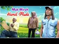 Download Lagu MAK MIRAH HAMIL #lucu #medanviral #komedi 