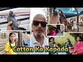 Lagu Cotton Ka Kapada l Mumbai Family Vlog 💯👌