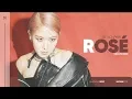Download Lagu Rosé (로제) - BLACKPINK (블랙핑크) || Line Evolution - APR 2019