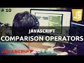 Javascript Comparison Operators In Hindi Part 10