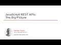 JavaScript Skills REST APIs The Big Picture Course