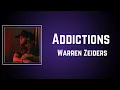 Warren Zeiders - Addictions (Lyrics)
