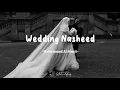 Download Lagu Wedding Nasheed ~ By Muhammad al Muqit Full Nasheed  [slowed+reverb]