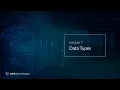 Introduction to MicroPython - Module 07 Data Types