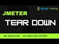 Jmeter Tear Down ECLAT Training