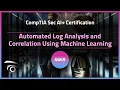 Automated Log Analysis and Correlation Using Machine Learning Exclusive Lesson