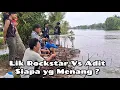 Download Lagu LIK ROCKSTAR VS ADIT Mancing di Muara @Danangkampunglaut