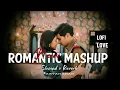 Shrey Singhal Mashup | Romantic Chillout BISU REMIND