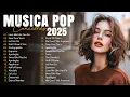 Download Lagu Músicas Pop em Inglês Mais Tocadas 2025 🟢 Top 100 Músicas Acústicas Pop Internacionais 2025