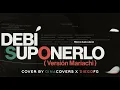 Debi Suponerlo - Morat (Mariachi) | Cover by @gigina_04 x DiegoFG