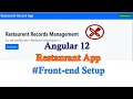 Angular12 Restaurant App Project from scratch Restaurant project from scratch in Angular Frontend