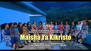 maisha ya kikristo kwaya ya mt maria consolata sua mtunzi ernestus ogeda