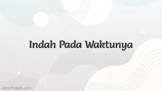 Download EDWARD CHEN - INDAH PADA WAKTUNYA [VIDEO LIRIK] MP3