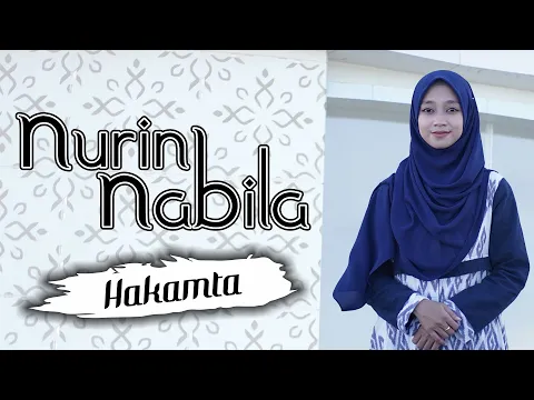 Download MP3 HAKAMTA | SALAMAN YA UMAROL FARUQ - NURIN NABILA