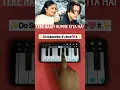 Lagu Tere Naam Humne Kiya Hai Piano Tutorial