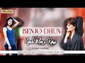 Lagu Nach Meri Rani // best Banjo remix Dhun!! DJ Anand Hazaribagh // Nagpuri Benjo remix to 2022