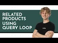 Custom Related Products Using Query Loop Bricks Builder Tutorial