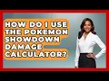 How Do I Use The Pokemon Showdown Damage Calculator - The Trainers Guide