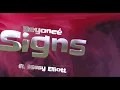 Beyoncé - Signs (ft. Missy Elliott) (Lyrics)