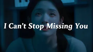 i cant stop missing you lyric video 