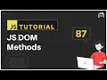 JavaScript Bangla Tutorial DOM Methods DOM Tutorial - 2