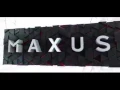Maxus - Live To The Max