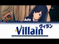 Lagu Ado - Villain Lyrics with English | Romanized+Furigana | Teniwoha