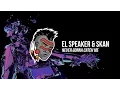 El Speaker \u0026 Skan - Never Gonna Catch Me